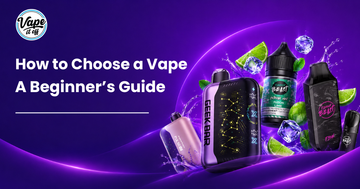 How to Choose a Vape: A Beginner's Guide for Adults in Canada